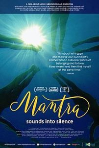Película documental Mantra – Sounds Into Silence